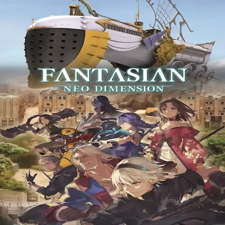 FANTASIAN Neo Dimension